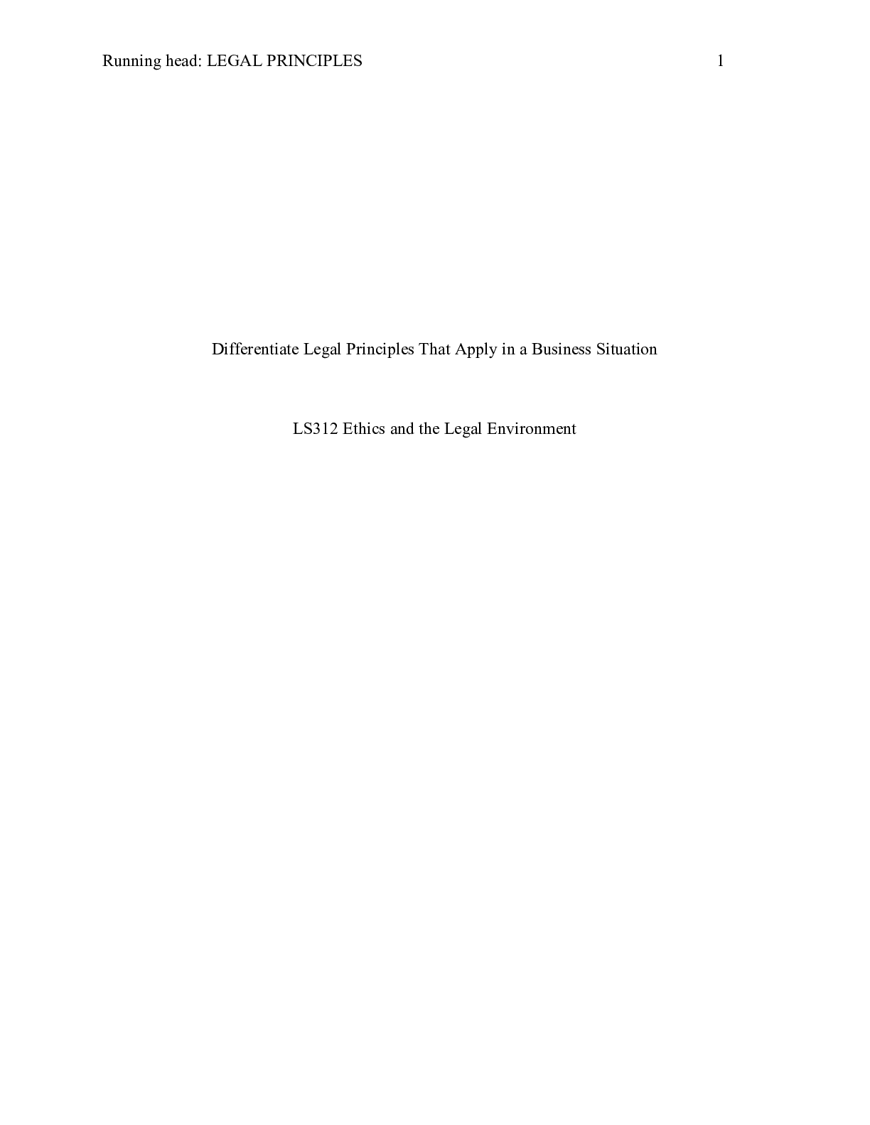 Preview image for LS312 Unit10Assignment LegalPrinciples.docx    Differentiate Legal Principles That Apply i